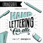 Handlettering für alle! Das Übungsheft