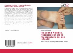 Pie plano flexible. Potenciación de la musculatura del pie infantil