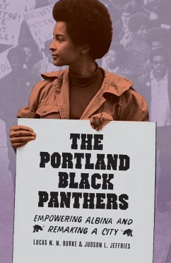 The Portland Black Panthers - Burke, Lucas N N; Jeffries, Judson L