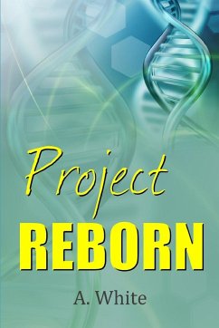 Project Reborn - White, A.