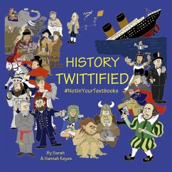 History Twittified - Keyes, Sarah; Keyes, Hannah