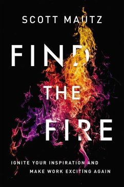 Find the Fire - Mautz, Scott