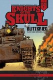 Knights of the Skull, Vol. 1: Germany's Panzer Forces in Wwii, Blitzkrieg: Poland, France, North Africa, 1939-41