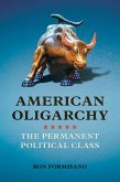 American Oligarchy