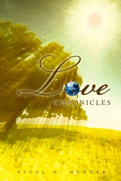 Love Chronicles - Hunter, Nigel G.