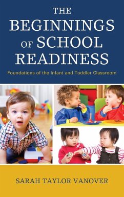 The Beginnings of School Readiness - Vanover, Sarah