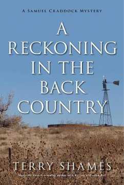 A Reckoning in the Back Country: A Samuel Craddock Mystery - Shames, Terry