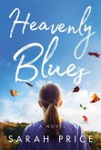 Heavenly Blues Heavenly Blues