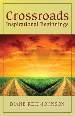 Crossroads (Inspirational Beginnings) - Reid-Johnson, Diane