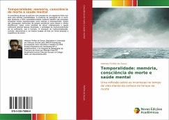 Temporalidade: memória, consciência de morte e saúde mental - Porfírio de Souza, Helenira