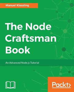 The Node Craftsman Book - Kiessling, Manuel