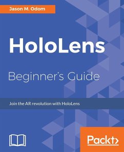 HoloLens Beginner's Guide - Odom, Jason