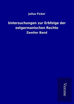 Untersuchungen zur Erbfolge der ostgermanischen Rechte