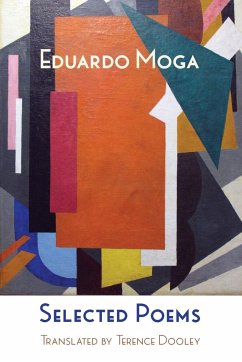 Selected Poems - Moga, Eduardo