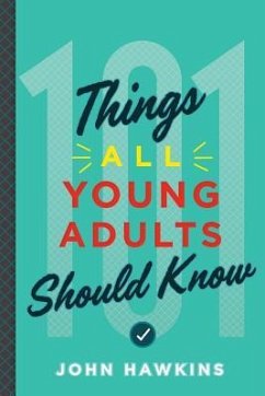 101 THINGS ALL YOUNG ADULTS SH - Hawkins, John