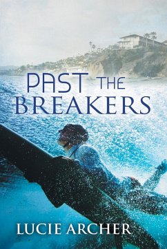 Past the Breakers - Archer, Lucie