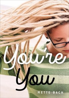 You're You - Bach, Mette