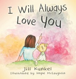 I Will Always Love You - Kunkel, Jill