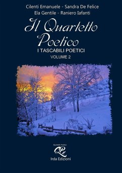 IL QUARTETTO POETICO - volume 2- - Vari, Autori