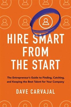 Hire Smart from the Start - Carvajal, Dave
