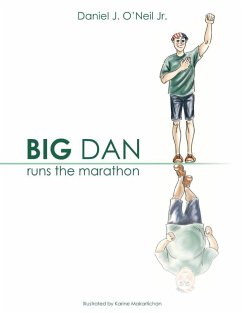 Big Dan Runs the Marathon - O'Neil, Daniel