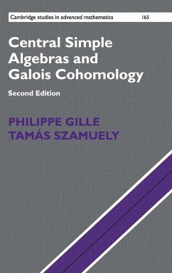 Central Simple Algebras and Galois Cohomology - Gille, Philippe; Szamuely, Tamás