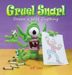 Gruel Snarl Draws a Wild Zugthing - Jantz, Jeff