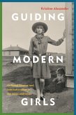 Guiding Modern Girls Guiding Modern Girls