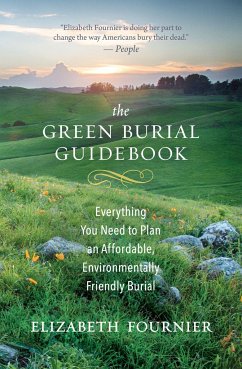 The Green Burial Guidebook - Fournier, Elizabeth