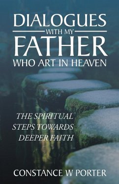 Dialogues with My Father Who Art in Heaven