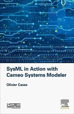 Sysml in Action with Cameo Systems Modeler - Casse, Olivier