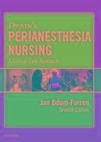 Drain's Perianesthesia Nursing - Odom-Forren, Jan