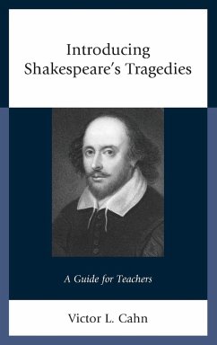 Introducing Shakespeare's Tragedies - Cahn, Victor