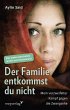 Der Familie entkommst du nicht - Bild 1
