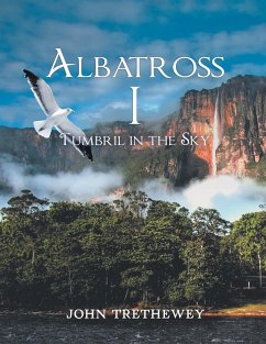 Albatross I: Tumbril in the Sky - Trethewey, John