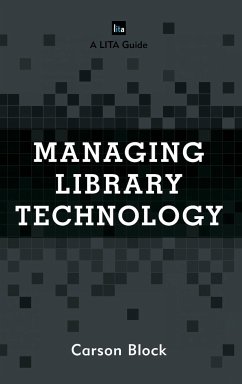 Managing Library Technology - Block, Carson