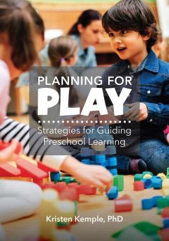 Planning for Play - Kemple, Kristen M