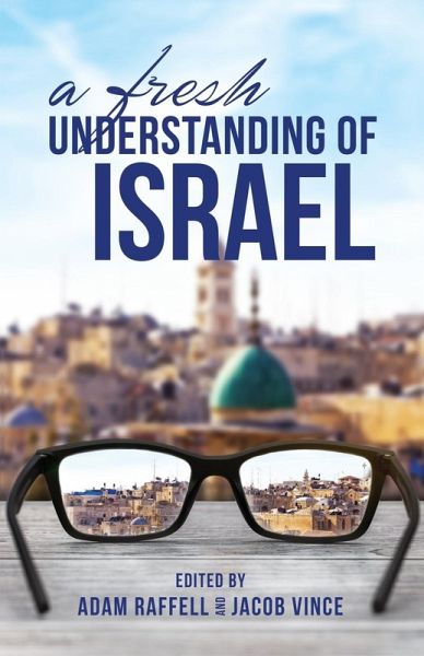 A Fresh Understanding of Israel