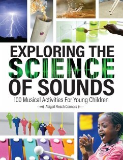 Exploring the Science of Sounds - Flesch Connors, Abigail