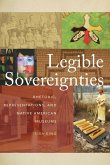 Legible Sovereignties: Rhetoric, Representations, and Native American Museums