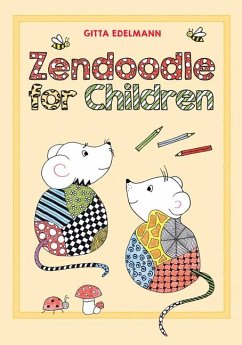 Zendoodle for Children - Edelmann, Gitta