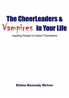 The CheerLeaders and Vampires In Your Life - Kennedy McIvor, Elaine