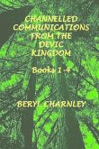 channelled communications from the devic kingdom: books 1-4