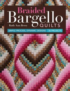 Braided Bargello Quilts - Berry, Ruth Ann