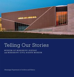 Telling Our Stories - Mississippi Department of Archives and History