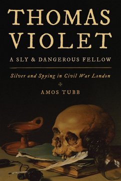 Thomas Violet, a Sly and Dangerous Fellow - Tubb, Amos