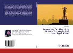 Design Low Sar Microstrip Antenna For Mobile And Uwb Applications