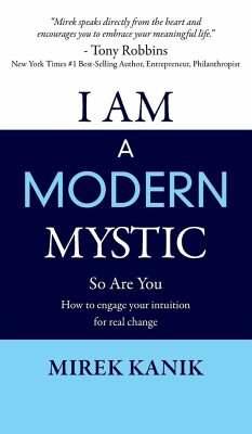 I AM A MODERN MYSTIC - SO ARE YOU - Kanik, Mirek