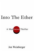 Into the Ether