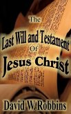 LAST WILL & TESTAMENT OF JESUS